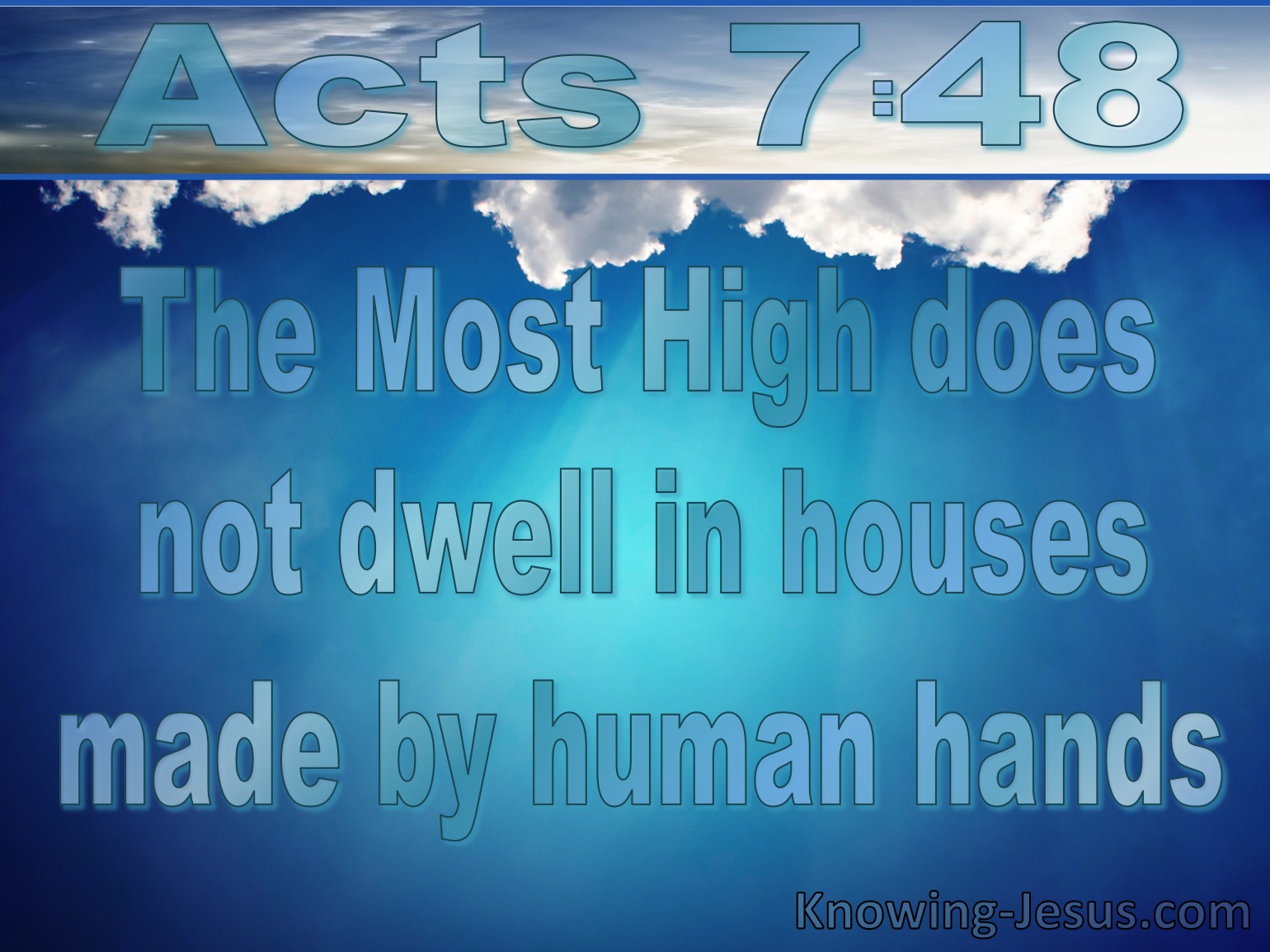What Does Acts 7 48 Mean