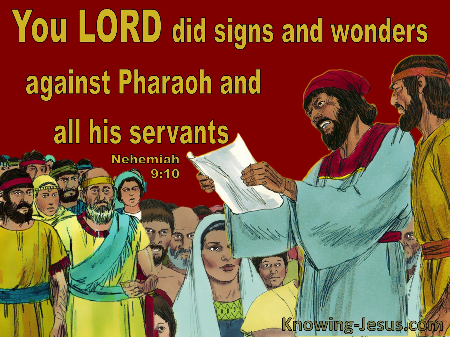 What Does Nehemiah 9:10 Mean?