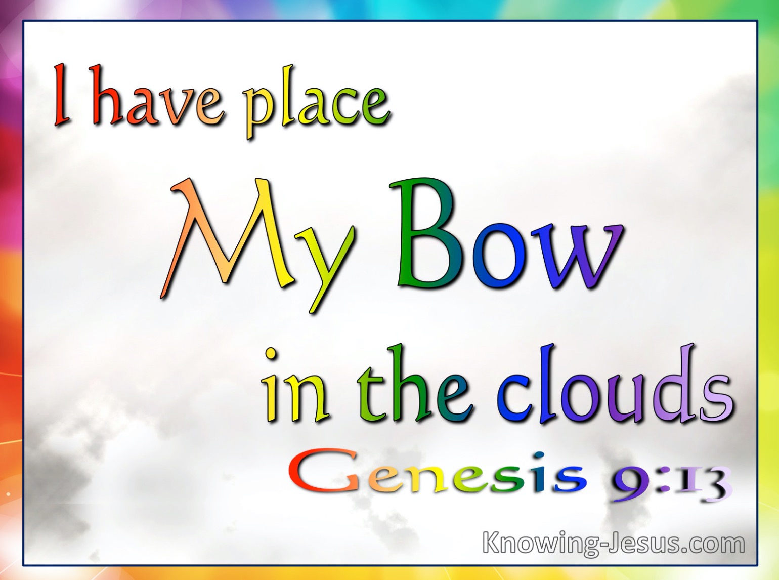 Genesis 9:13 NIV - God's Promise of the Rainbow