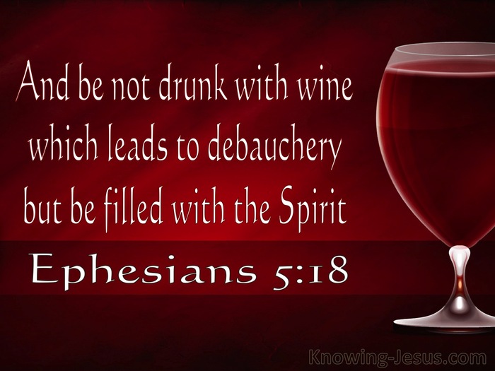 What Does Ephesians 5:18 Mean?
