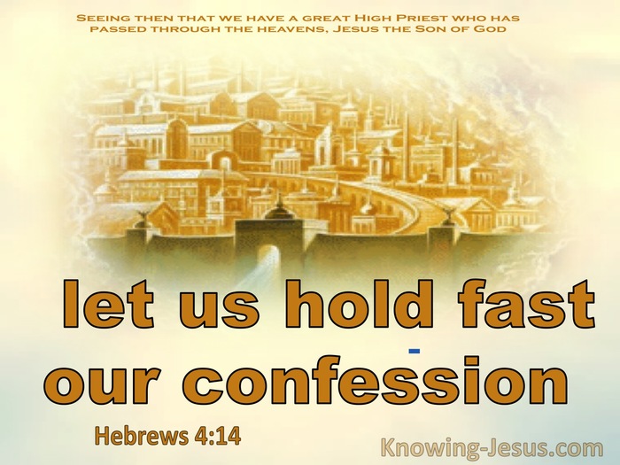 What Does Hebrews 4:14 Mean?