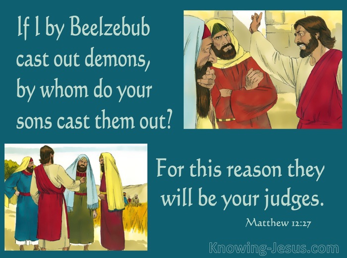 What Does Matthew 12:27 Mean?