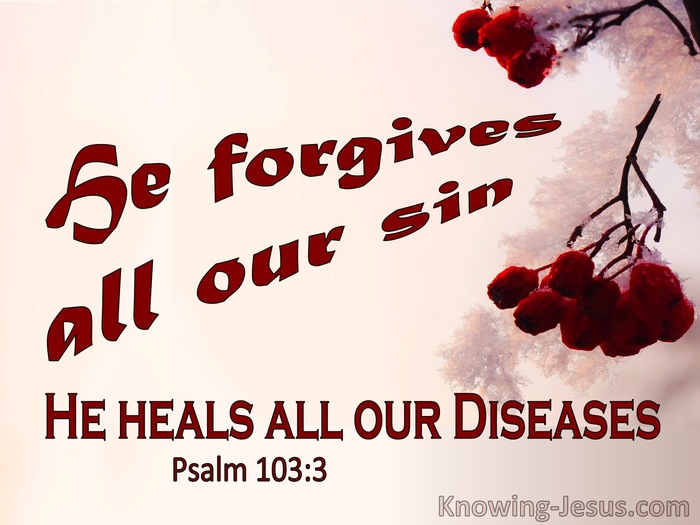 Forgiveness and Healing Psalm 103: 3 Art Board Print by Fe-En