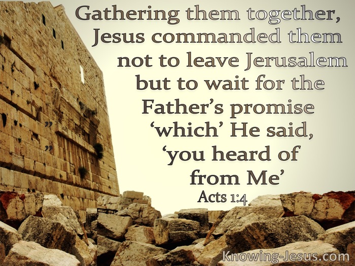 What Does Acts 1:4 Mean?